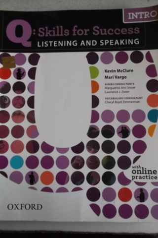 Q: Skills for Success Listening And Speaking Intro