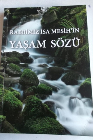 Rabbimiz İsa Mesih'in Yaşam Sözü