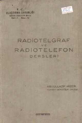 Radiotelgraf ve Radiotelefon Dersleri Abdüllatif Hızer