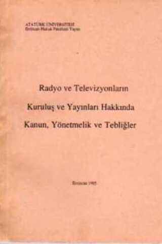 Radyo ve Televiyonların Kuruluş ve Yayınları Hakkında Kanun Yönetmelik