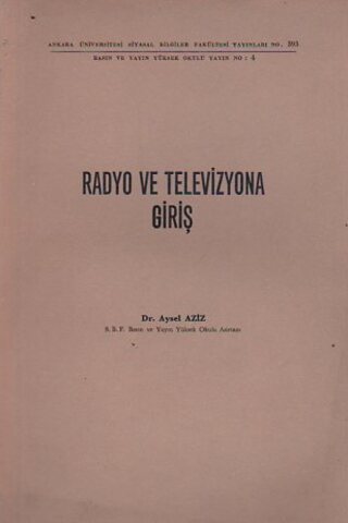 Radyo Ve Televizyona Giriş Aysel Aziz