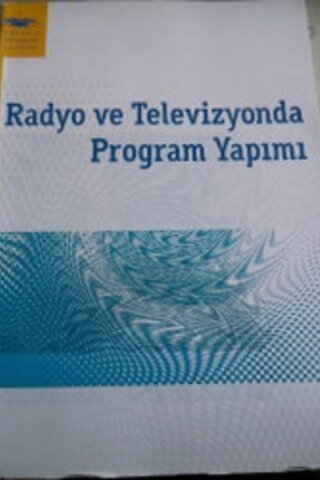 Radyo ve Televizyonda Program Yapımı Yalçın Demir
