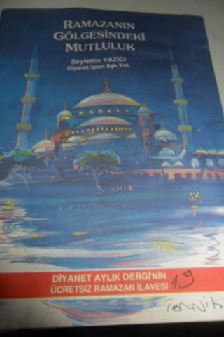 Ramazanın Gölgesindeki Mutluluk