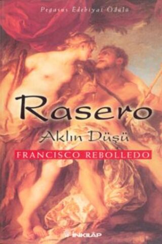 Rasero- Aklın Düşü Francisco Rebolledo
