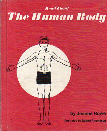 Read About The Human Body Jeanne Rowe