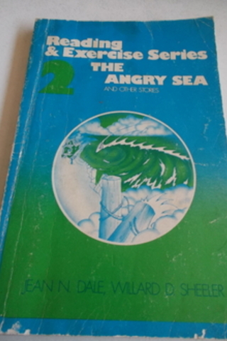 Reading & Exercise Series The Angry Sea 2 Jean N. Dale