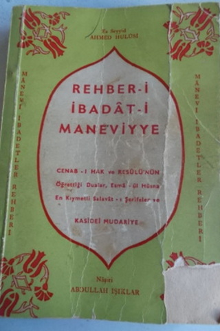 Rehber-i İbadat-i Maneviyye Ahmed Hulusi
