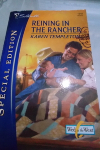 Reining In The Rancher Karen Templeton