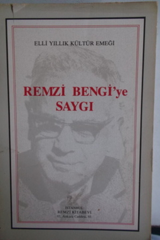 Remzi Bengi'ye Saygı