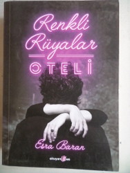 Renkli Rüyalar Oteli Esra Baran