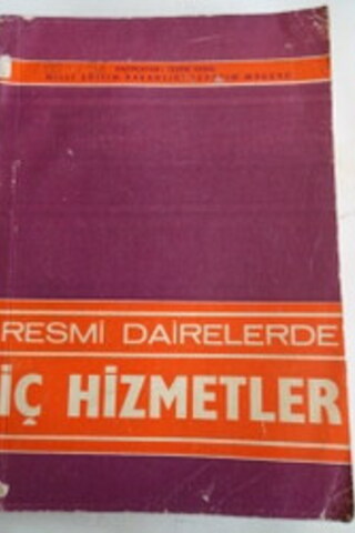 Resmi Dairelerde İç Hizmetler