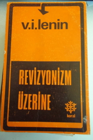 Revizyonizm Üzerine Vladimir İlyiç Lenin