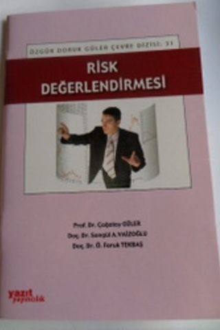 Risk Değerlendirmesi Prof. Dr. Çağatay Güler