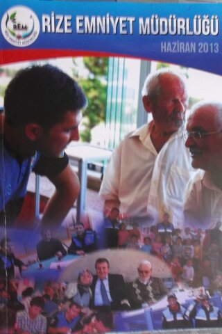Rize Emniyet Müdürlüğü 2013 / Haziran