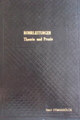 Rohrleitungen Theorie und Praxis