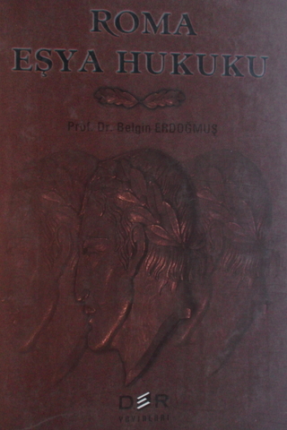 Roma Eşya Hukuku Belgin Erdoğmuş