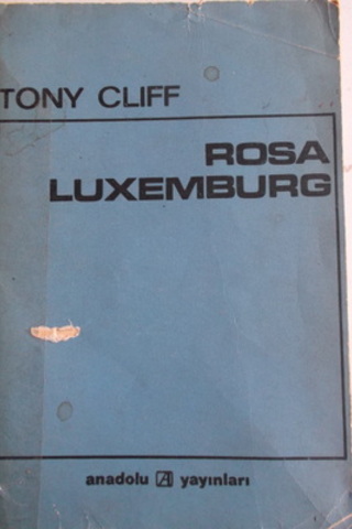 Rosa Luxemburg Tony Cliff
