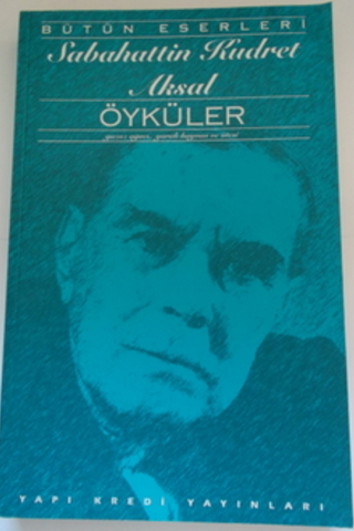 Sabahattin Kudret Aksal Öyküler Sabahattin Kudret Aksal
