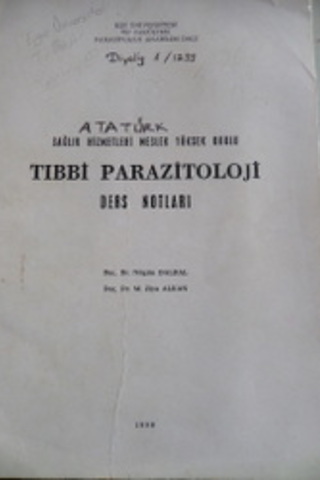 Sağlık Hizmetleri Meslek Yüksek Okulu Tıbbi Parazitoloji Ders Notları*