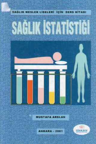 Sağlık İstatistiği Mustafa Arslan