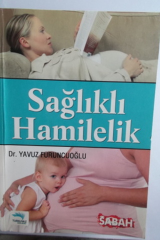 Sağlıklı Hamilelik Yavuz Furuncuoğlu