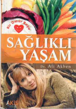 Sağlıklı Yaşam Ali Akben