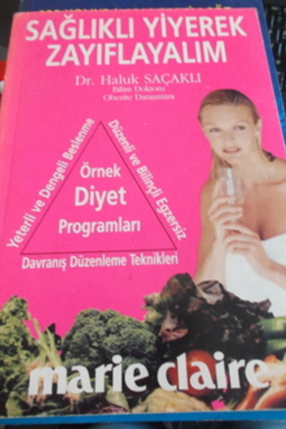 Sağlıklı Yiyerek Zayıflayalım