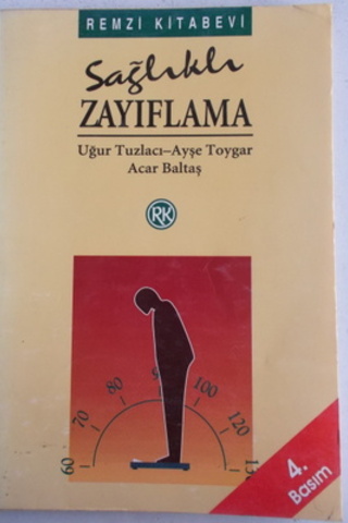 Sağlıklı Zayıflama Uğur Tuzlacı