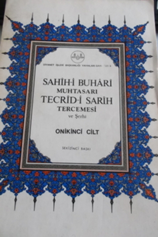 Sahih-i Buhari Muhtasarı Tecrid-i Sarih Tercemesi ve Şerhi 12.Cilt