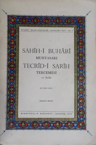 Sahih-i Buhari Muhtasarı Tecrid-i Sarih Tercemesi ve Şerhi 6.Cilt