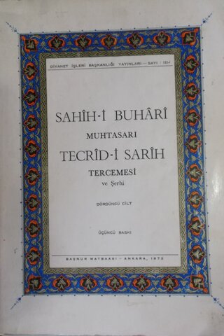 Sahih-i Buhari Muhtasarı Tecrid-i Sarih Tercemesi ve Şerhi 4.Cilt