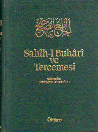 Sahih-i Buhari ve Tercemesi 4.Cilt Mehmed Sofuoğlu