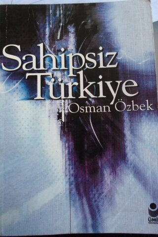 Sahipsiz Türkiye Osman Özbek