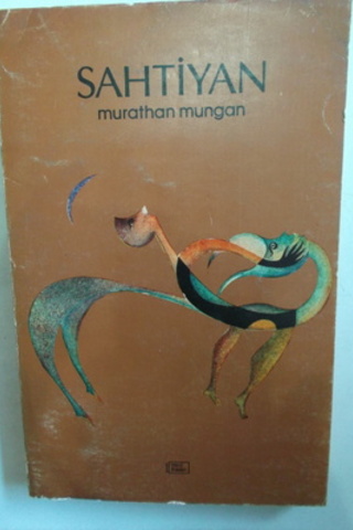 Sahtiyan Murathan Mungan