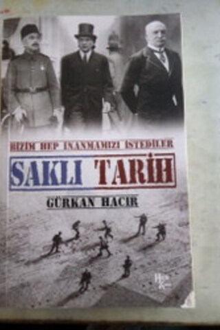Saklı Tarih Gürkan Hacır