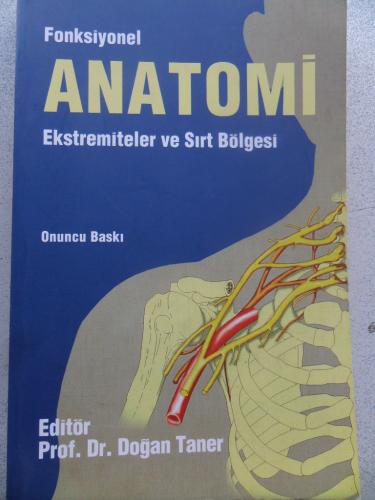 Fonksiyonel Anatomi Ekstremiteler ve Sırt Bölgesi