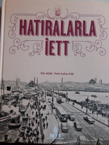 Hatıralarla İETT