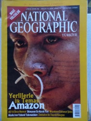 National Geographic Ağustos 2003 / Yerlilerle İlk Temas Amazon