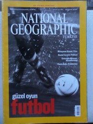 National Geographic Haziran 2006 / Güzel Oyun Futbol