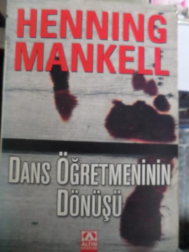 Dans Öğretmeninin Dönüşü Henning Mankell