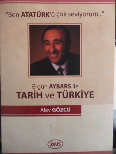 Ergün Aybars İle Tarih ve Türkiye Alev Gözcü