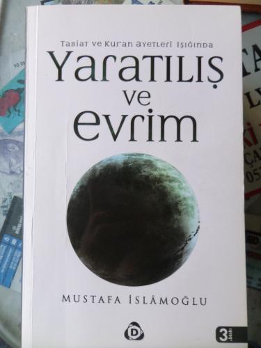 Yaratılış Ve Evrim Mustafa İslamoğlu