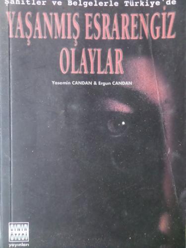 Yaşanmış Esrarengiz Olaylar Yasemin Candan