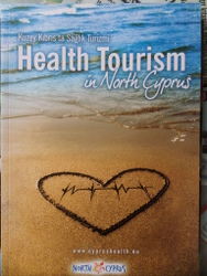 Health Tourism in North Cyprus / Kuzey Kıbrıs'ta Sağlık Turizmi