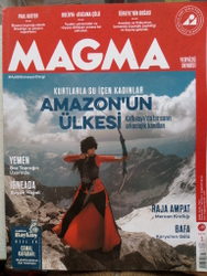 Magma Yeryüzü Dergisi 2014 / 1 - Amazon'un Ülkesi Kafkasya'da Bir Sırr