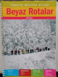 Türkiye Macera Atlası / Beyaz Rotalar