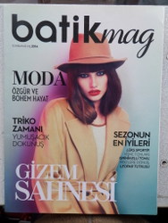 Batikmag 2014 / Sonbahar-Kış / Gizem Sahnesi