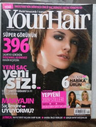 Your Hair 2009 / 7 - Yeni Saç Yeni Siz!
