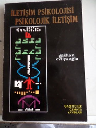 İletişim Psikolojisi Psikolojik İletişim Gökhan Evliyaoğlu