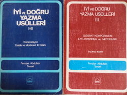 İyi ve Doğru Yazma Usulleri I-II-III Fevziye Abdullah Tansel